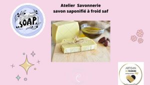 Atelier savonnerie île de france